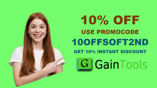 Get 10% Instant Discount on all GainTools Software Orders