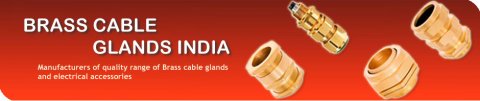 BRASS CABLE GLANDS INDIA