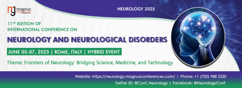 11th Edition of International Conference on Neurology And Neurological Disorders