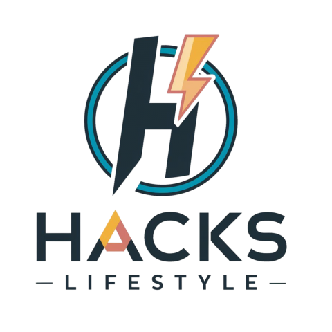 Hacks Lifestyle