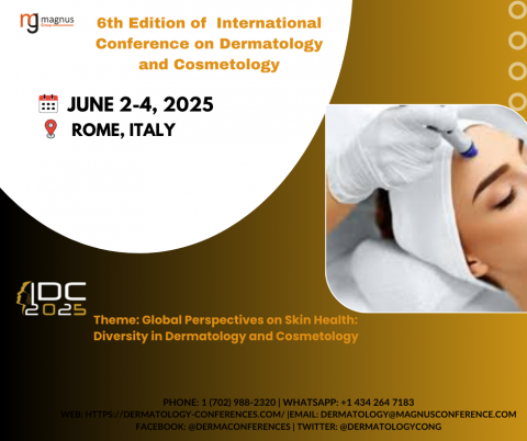 6th Edition of International Conference on Dermatology and Cosmetology