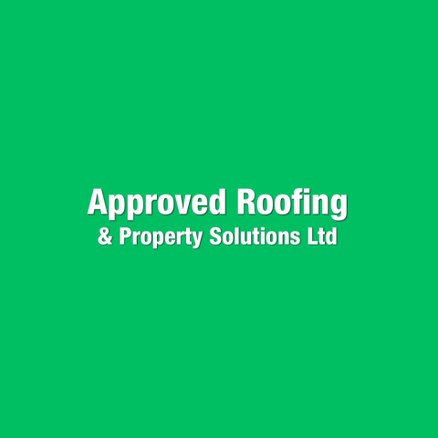 Approved Roofing & Property Solutions Ltd