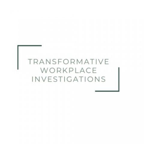 Transformative Workplace Investigations