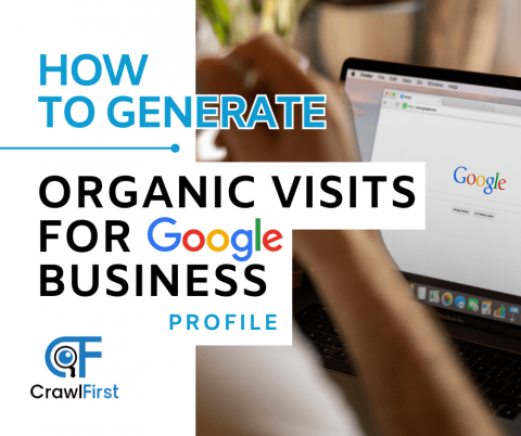 How to Generate Organic Traffic for Google Business Profile