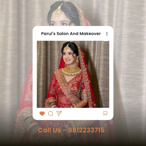 Parul's Salon And Makeover