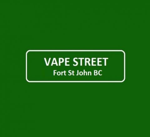 Vape Street Fort St John BC