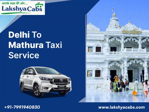 One Way Delhi to Mathura Cab Service