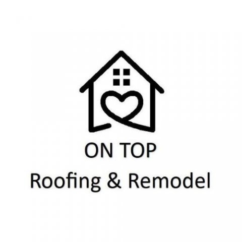 On Top Roofing and Remodel