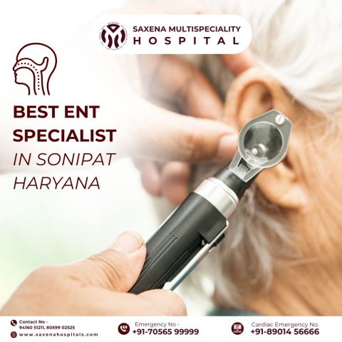 Best ENT Specialist in Sonipat, Haryana