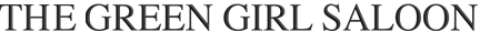 The Green Girl Saloon