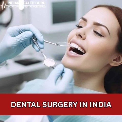Low Cost Dental Surgery India