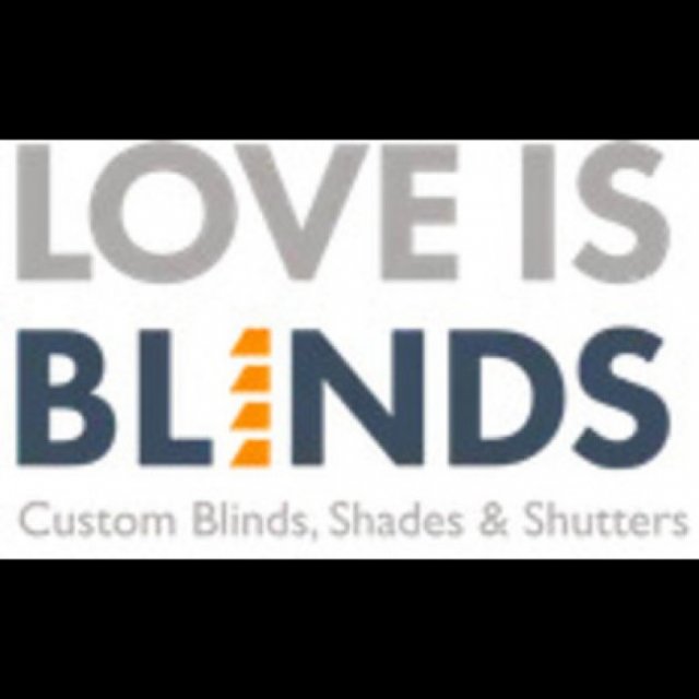 Love is Blinds-Custom Blinds, Shades, Shutters