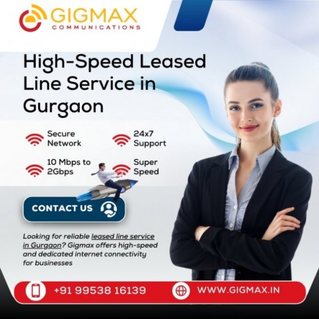 High Speed Leased Line Service in Cyber City Gurgaon | Gigmax