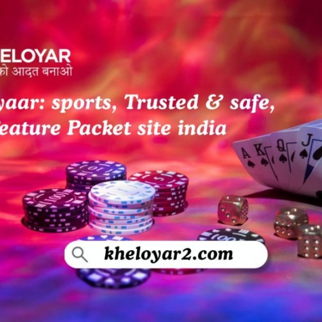 Kheloyaar: sports, Trusted & safe, Feature Packet site india