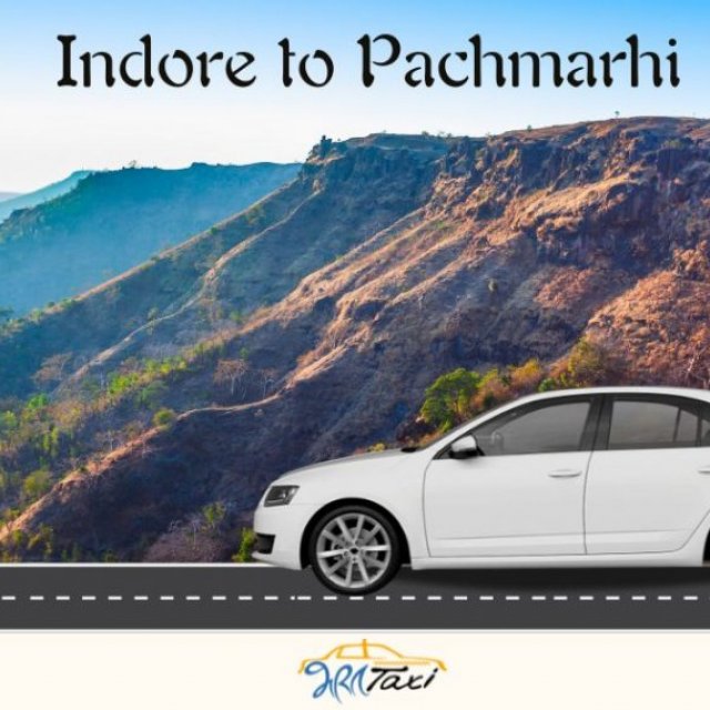 Indore to Pachmarhi Taxi