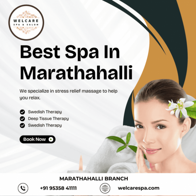 Best Spa in Marathahalli | Welcare Spa Salon & Wellness