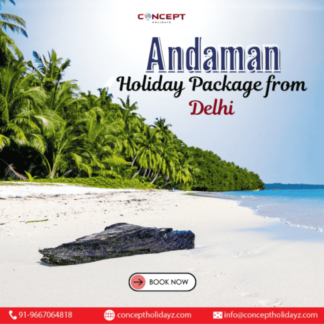 Andaman Holiday Package from Delhi