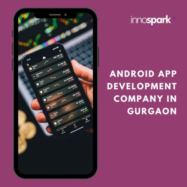 Android App Development Company in Gurgaon