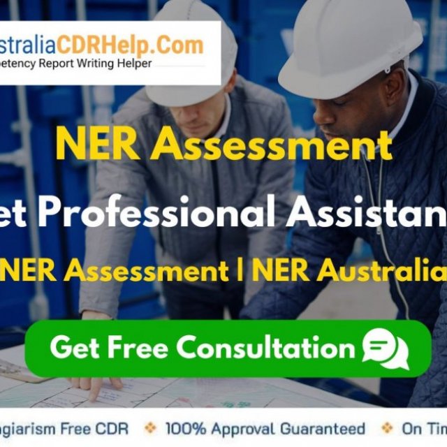 NER Assessment - Get Professional Assistance @ AustraliaCDRHelp.Com