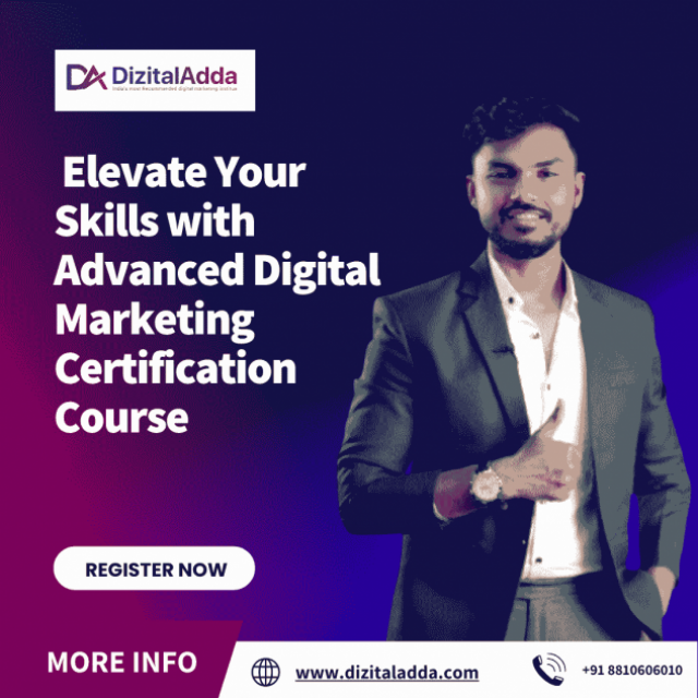 Elevate Your Skills with Advanced Digital Marketing Certification Course