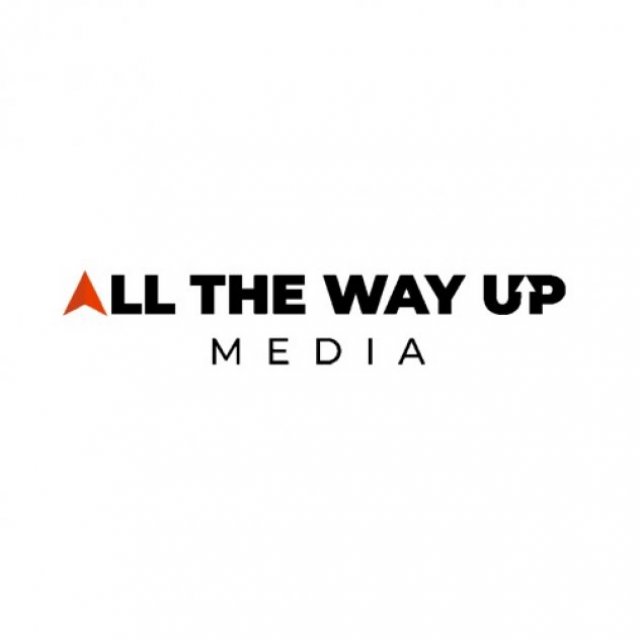 All The Way Up Media