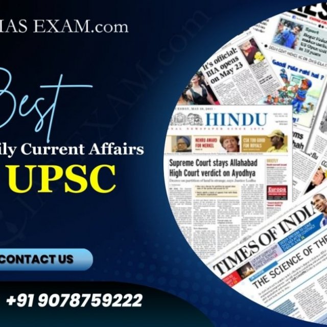 Best Daily Current Affairs for UPSC Preparation 2024