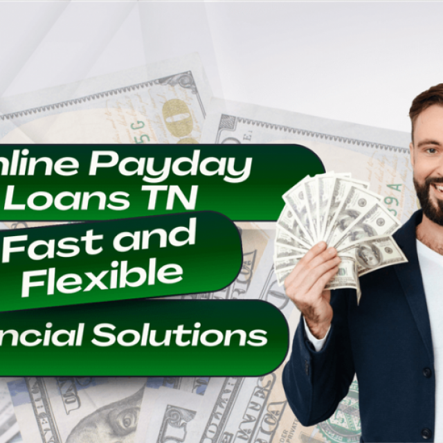 Maximize Convenience with Online Payday Loans in Tennessee