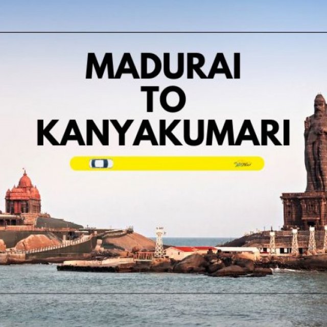 Madurai to Kanyakumari Cabs