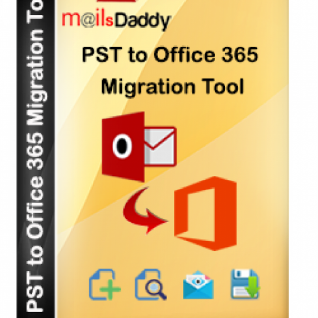 MailsDaddy PST to Office 365 Migration Tool