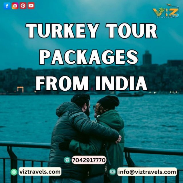 Book Your Dream Vacation: Turkey Tour Packages from India"