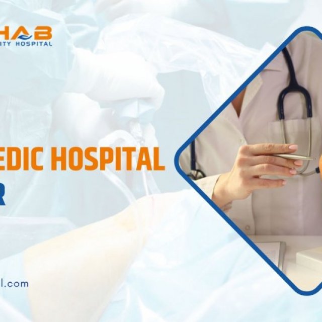 Why Choose Rishab Hospital as the Best Orthopedic Hospital in Jaipur