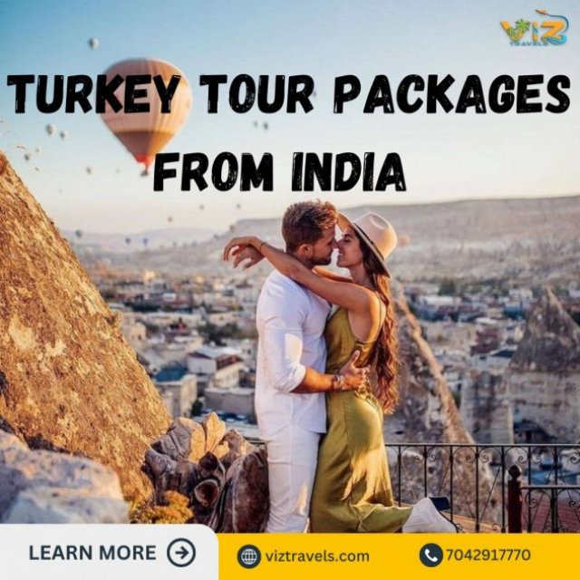 Turkey Unveiled: All-Inclusive Tour Packages from India