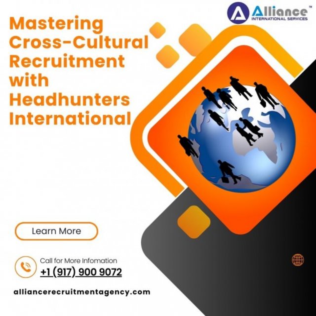 Mastering Cross-Cultural Recruitment with Headhunters International