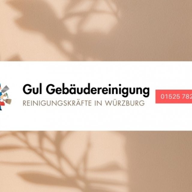 Gul Gebäudereinigung würzburg - Reinigungsfirma