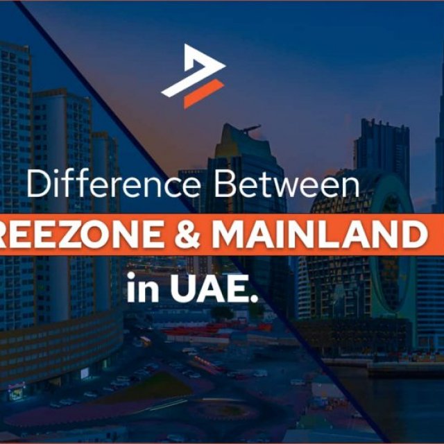 Free Zone vs. Mainland UAE: Differences Explained