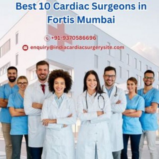 Cardiac Doctors in Fortis Hospital Mumbai