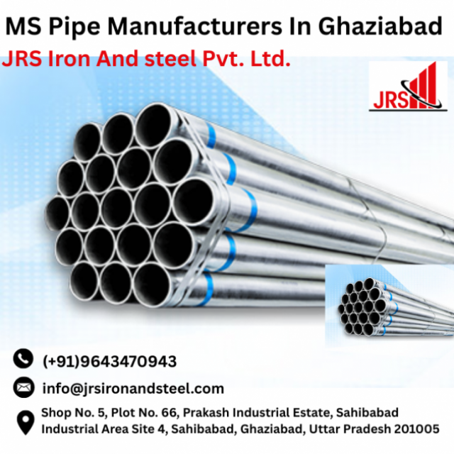 MS Pipe Manufacturers in Ghaziabad | JRS Iron And Steel Pvt. Ltd.