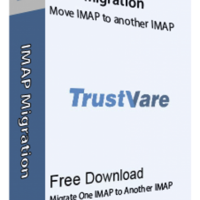 TrustVare IMAP to IMAP Migration Software