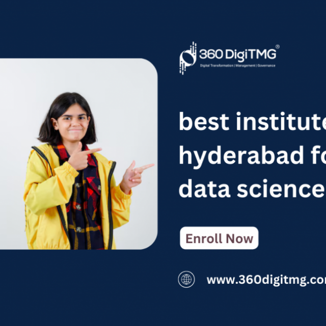 360DigiTMG - Data Analytics, Data Science Course Training Hyderabad