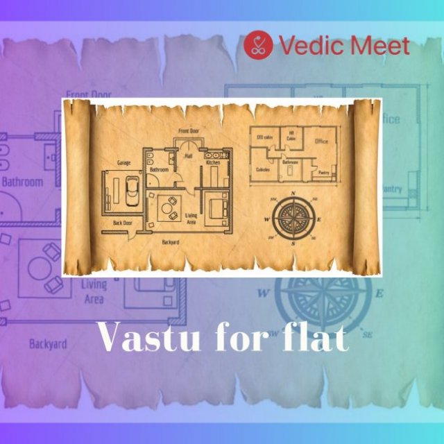 Vastu for Flat: Bring Peace, Prosperity, and Positive Energy to Your Home