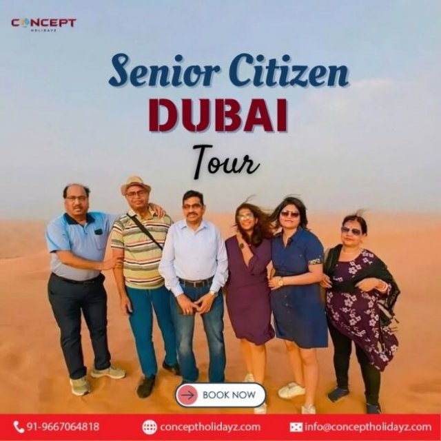Senior Citizen Dubai Tour