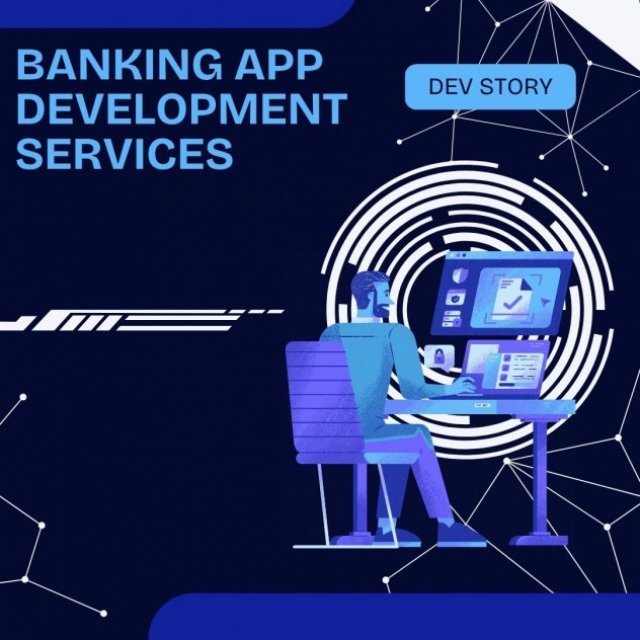 Dev Story- Banking App Development Company